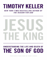 Timothy_Keller_Jesus_the_King_Understanding (2).epub